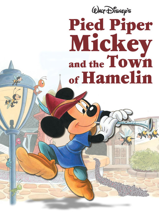 Title details for Pied Piper Mickey and the Town of Hamelin by Disney Book Group - Available